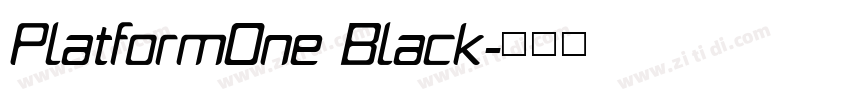 PlatformOne Black字体转换